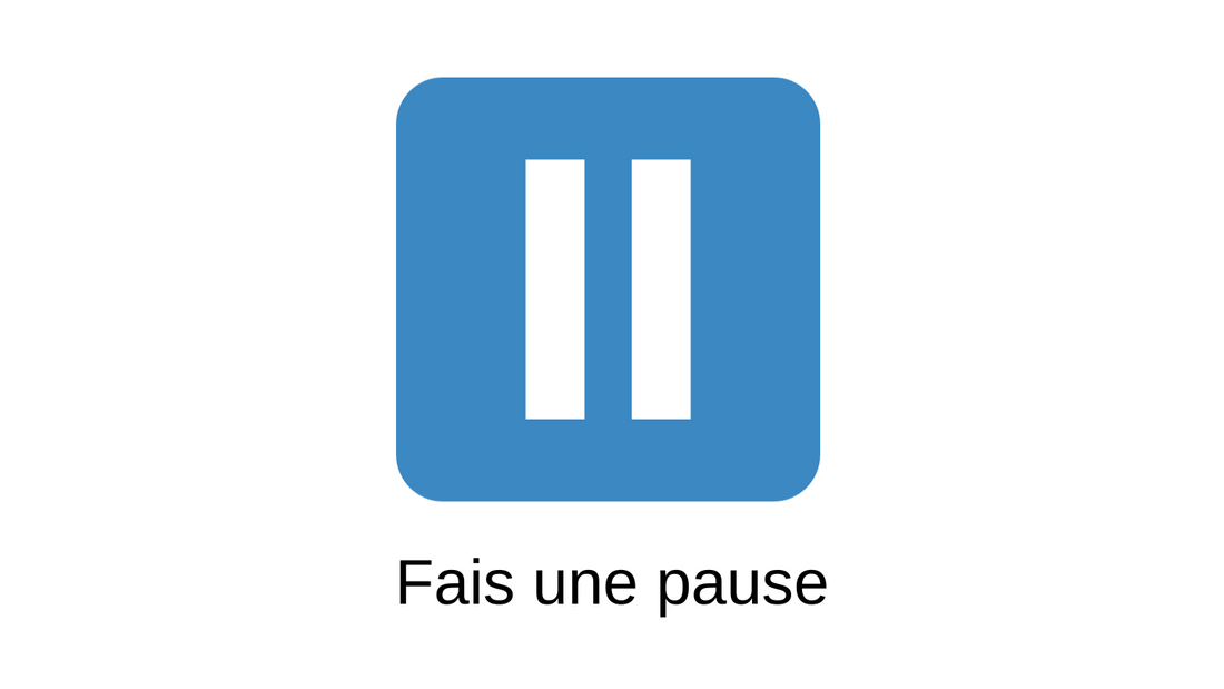 Icône de pause bleue, titre Fais une pause