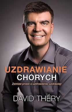 Okładka książki Uzdrawianie chorych – David Théry
